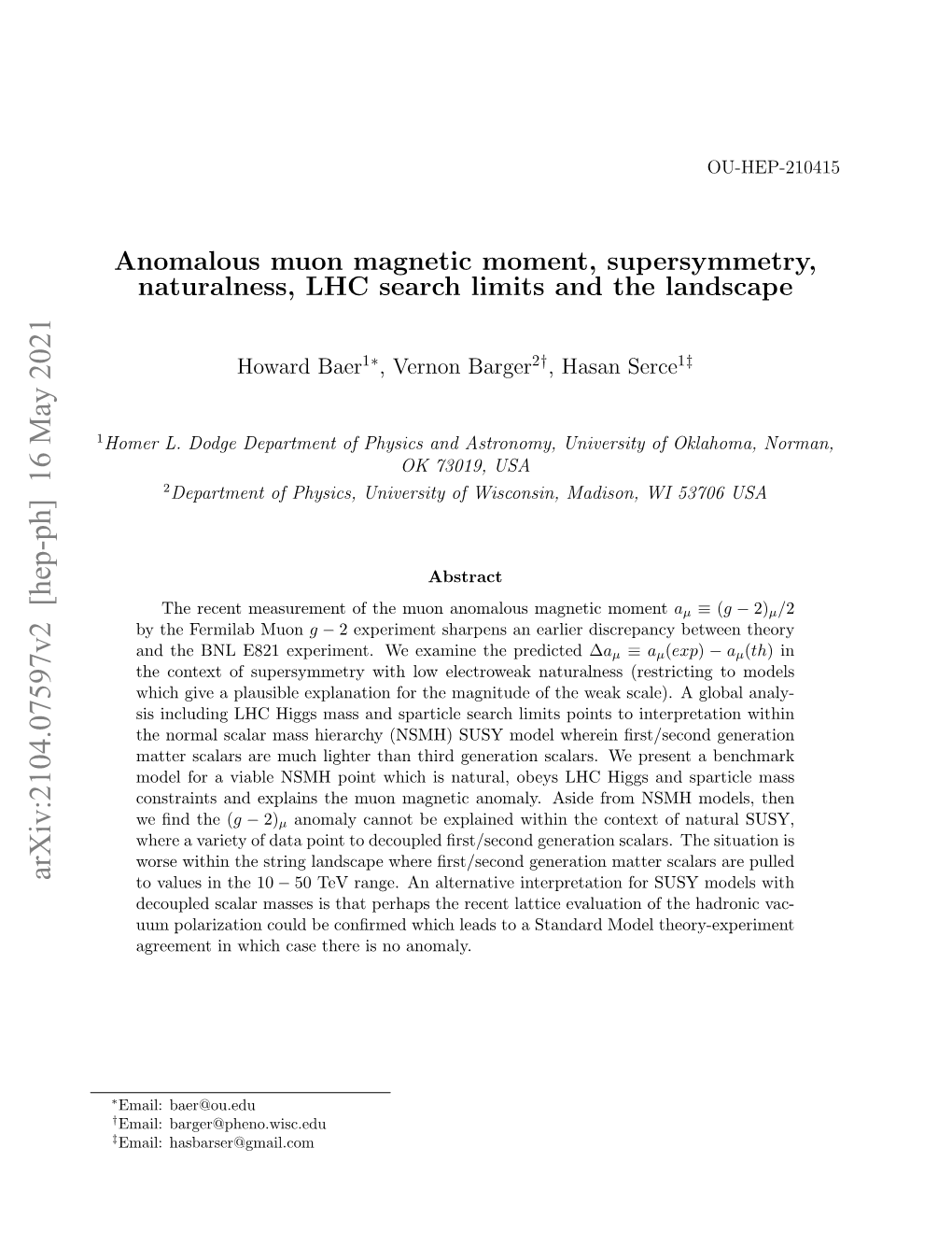 Anomalous Muon Magnetic Moment, Supersymmetry, Naturalness, LHC Search Limits and the Landscape