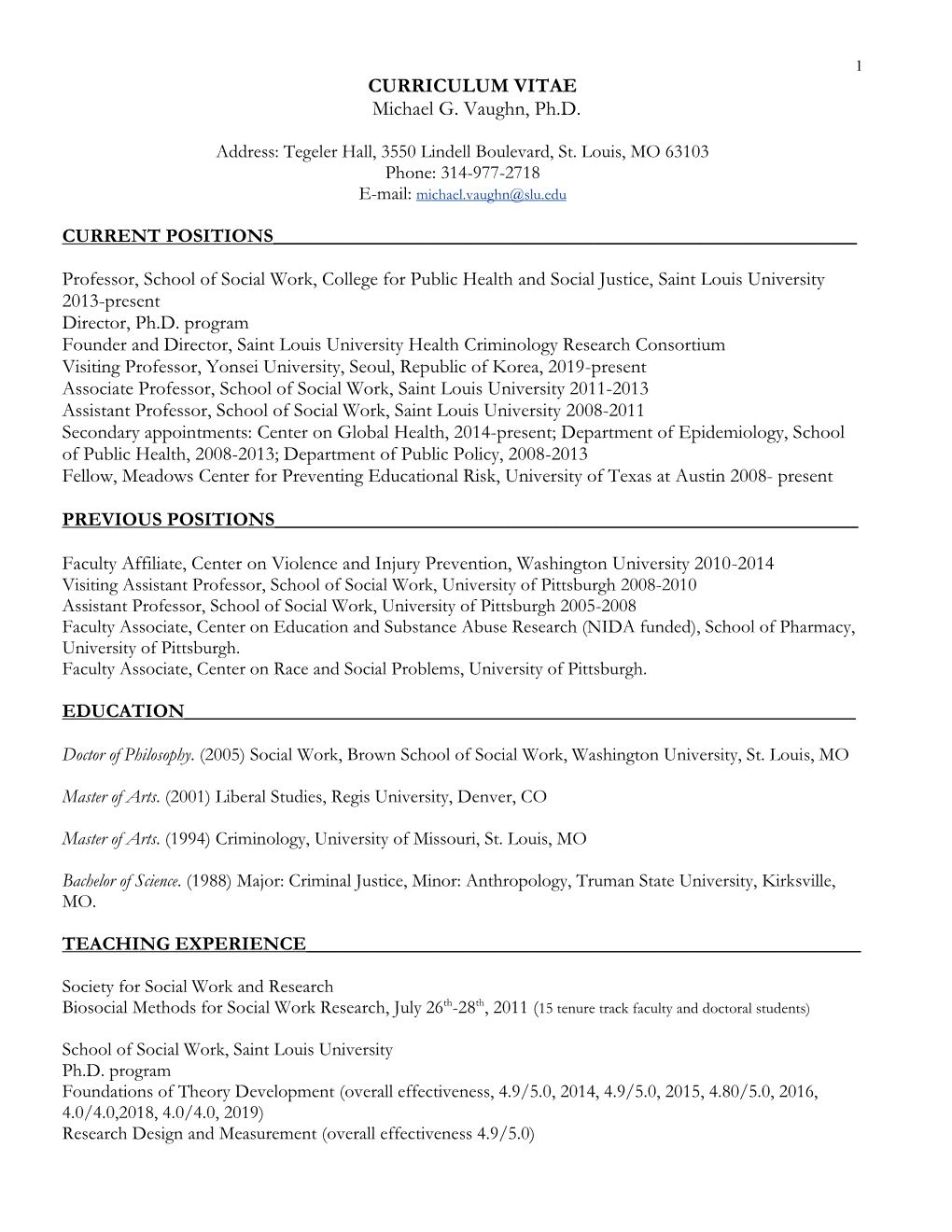 CURRICULUM VITAE Michael G. Vaughn, Ph.D