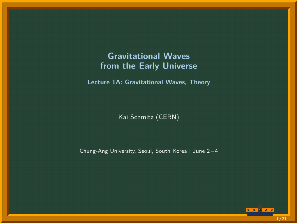 Gravitational Waves from the Early Universe