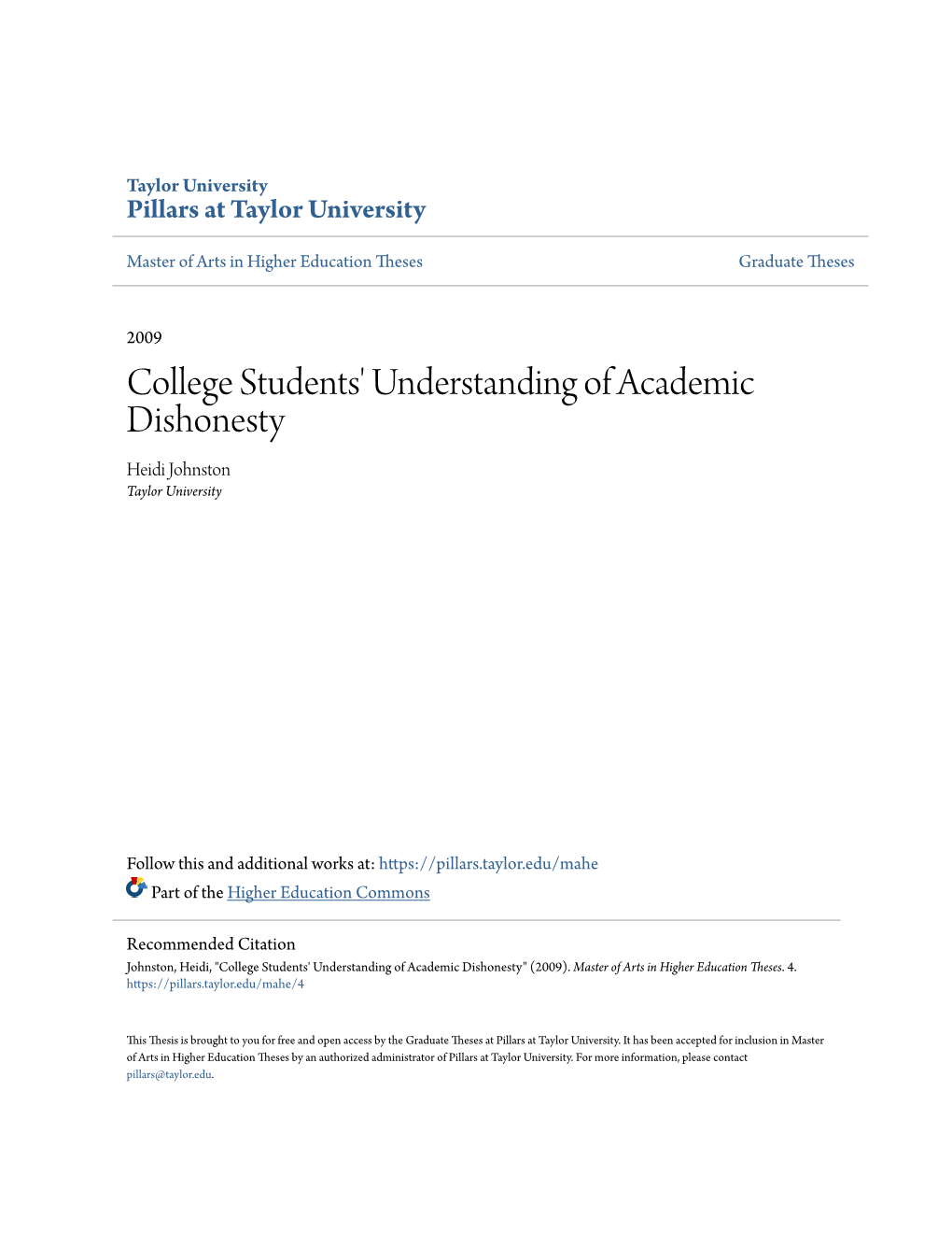 College Students' Understanding of Academic Dishonesty Heidi Johnston Taylor University