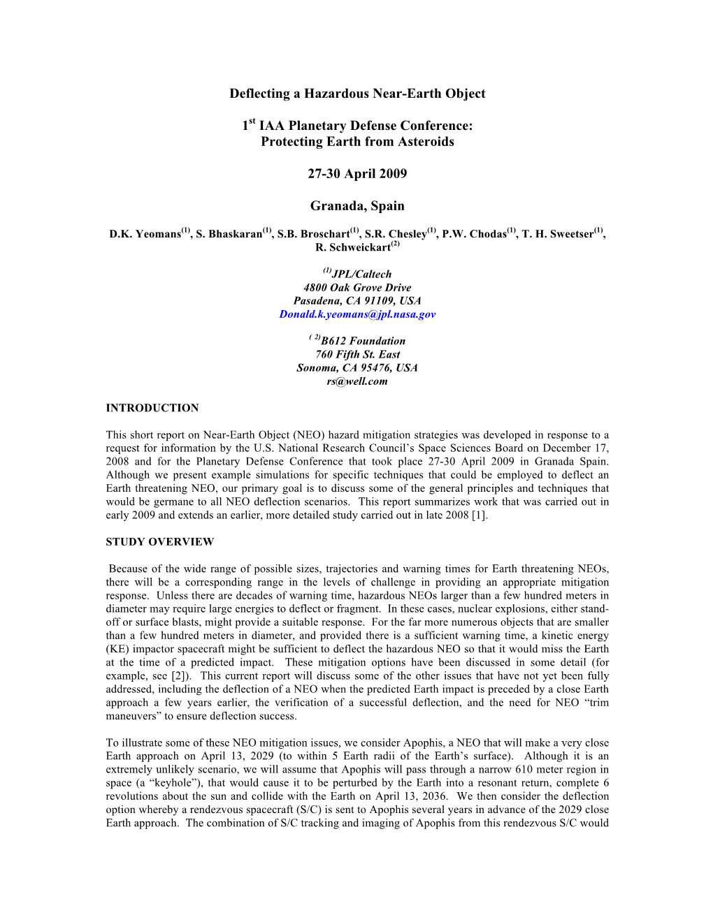 Deflecting a Hazardous Near-Earth Object 1St IAA Planetary Defense