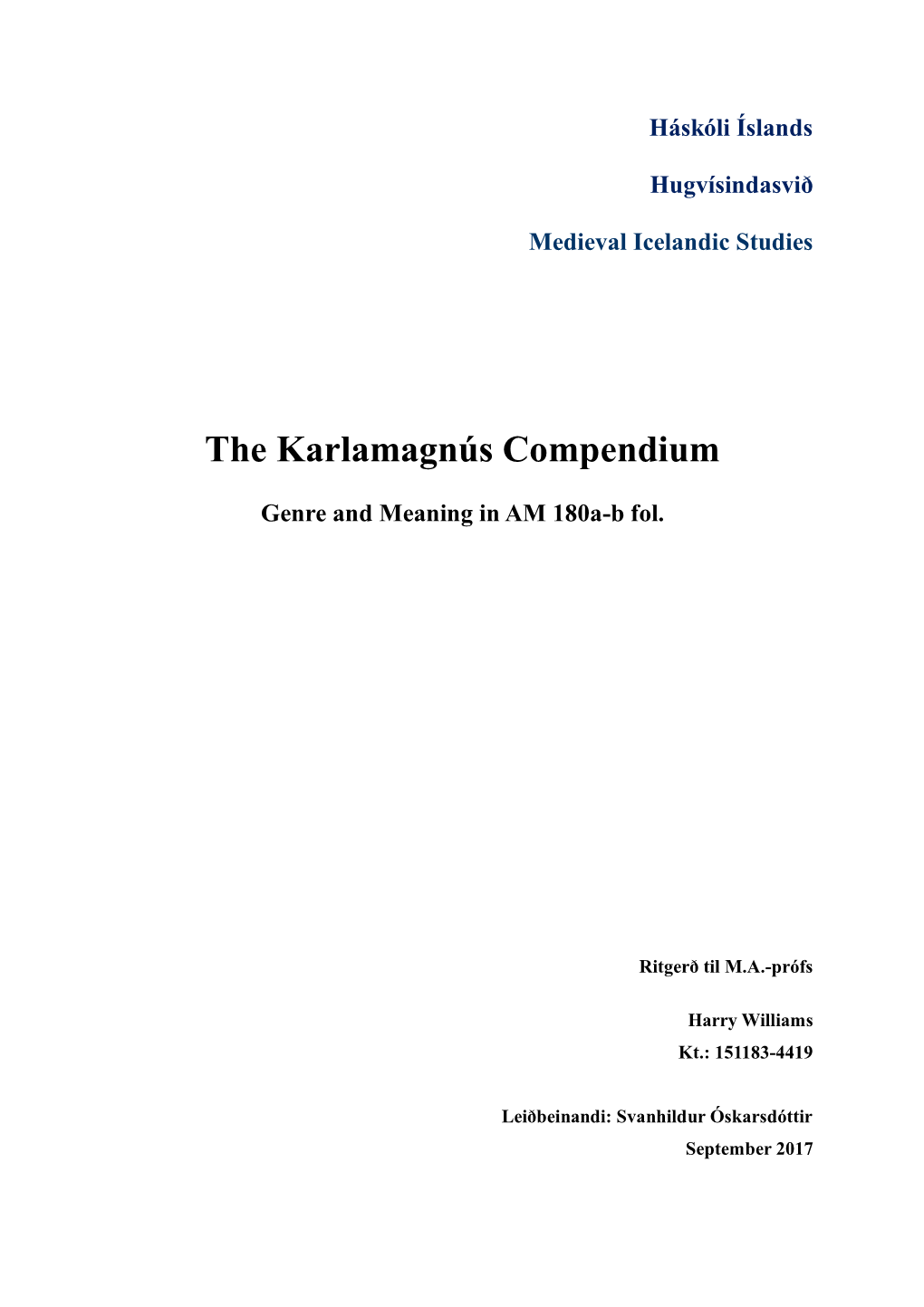 The Karlamagnús Compendium