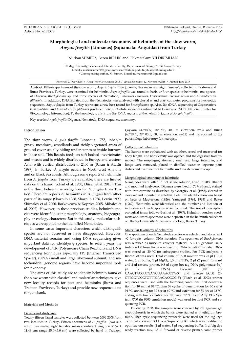 Morphological and Molecular Taxonomy of Helminths of the Slow Worm, Anguis Fragilis (Linnaeus) (Squamata: Anguidae) from Turkey