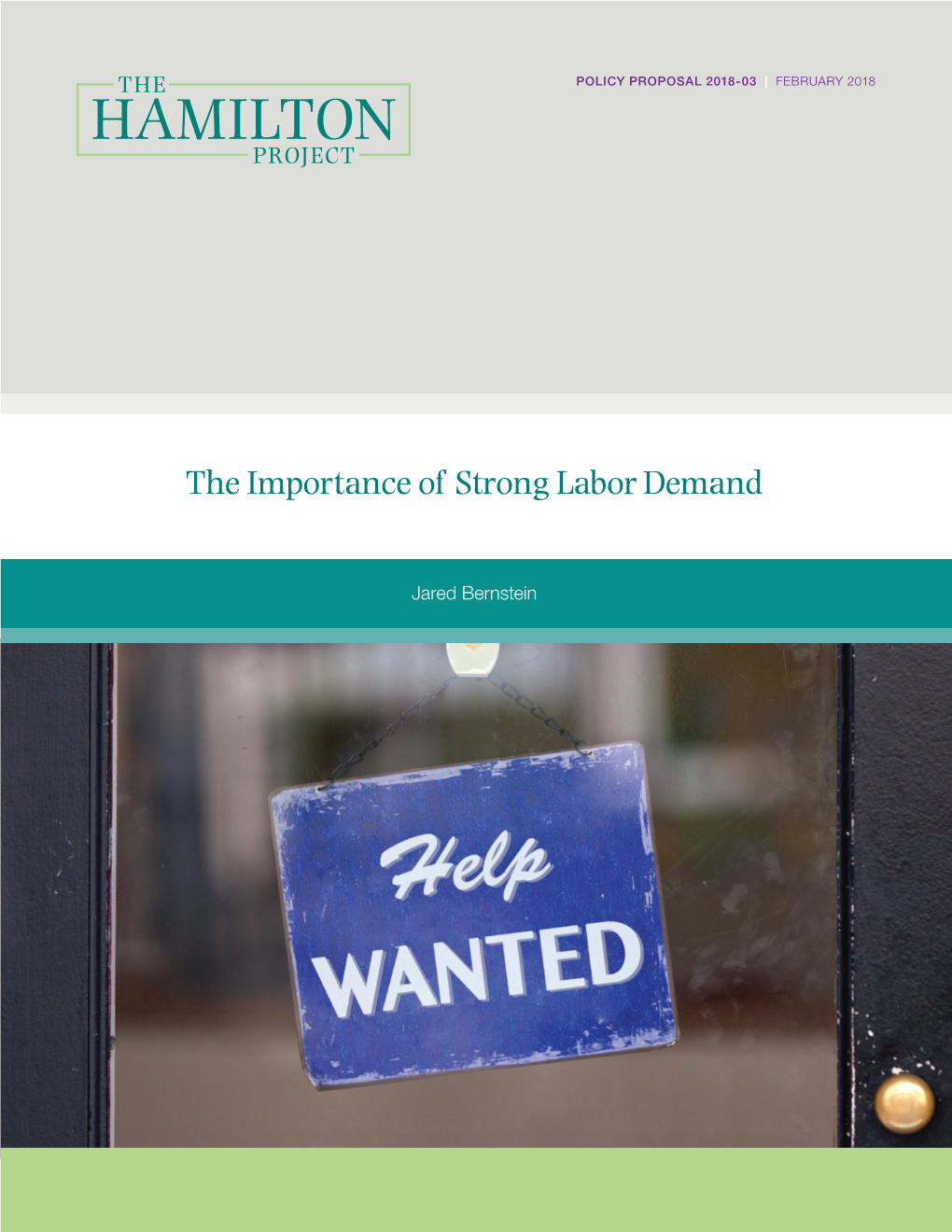 The Importance of Strong Labor Demand