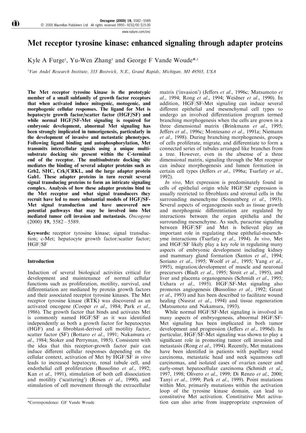 Met Receptor Tyrosine Kinase: Enhanced Signaling Through Adapter Proteins