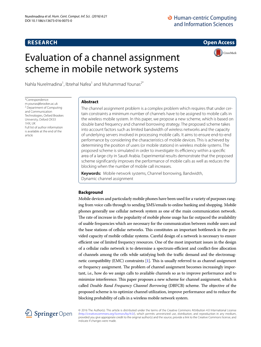 Evaluation of a Channel Assignment Scheme in Mobile Network Systems