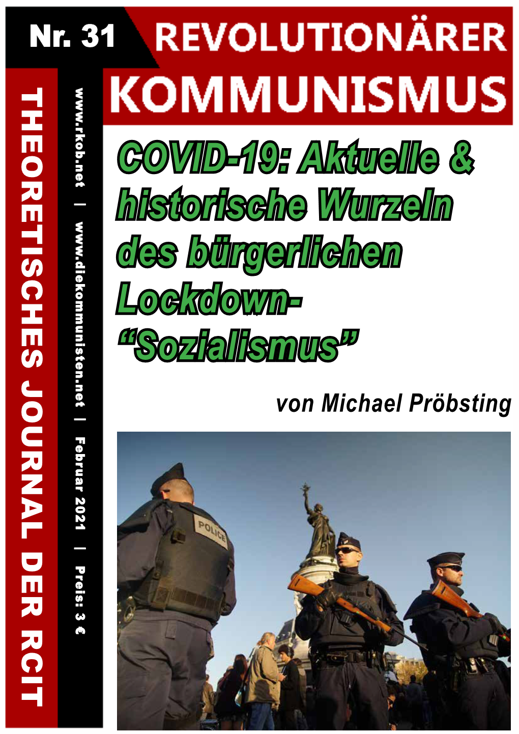 Sozialismus” COVID-19: Aktuelle Aktuelle COVID-19: & Wurzeln Historische