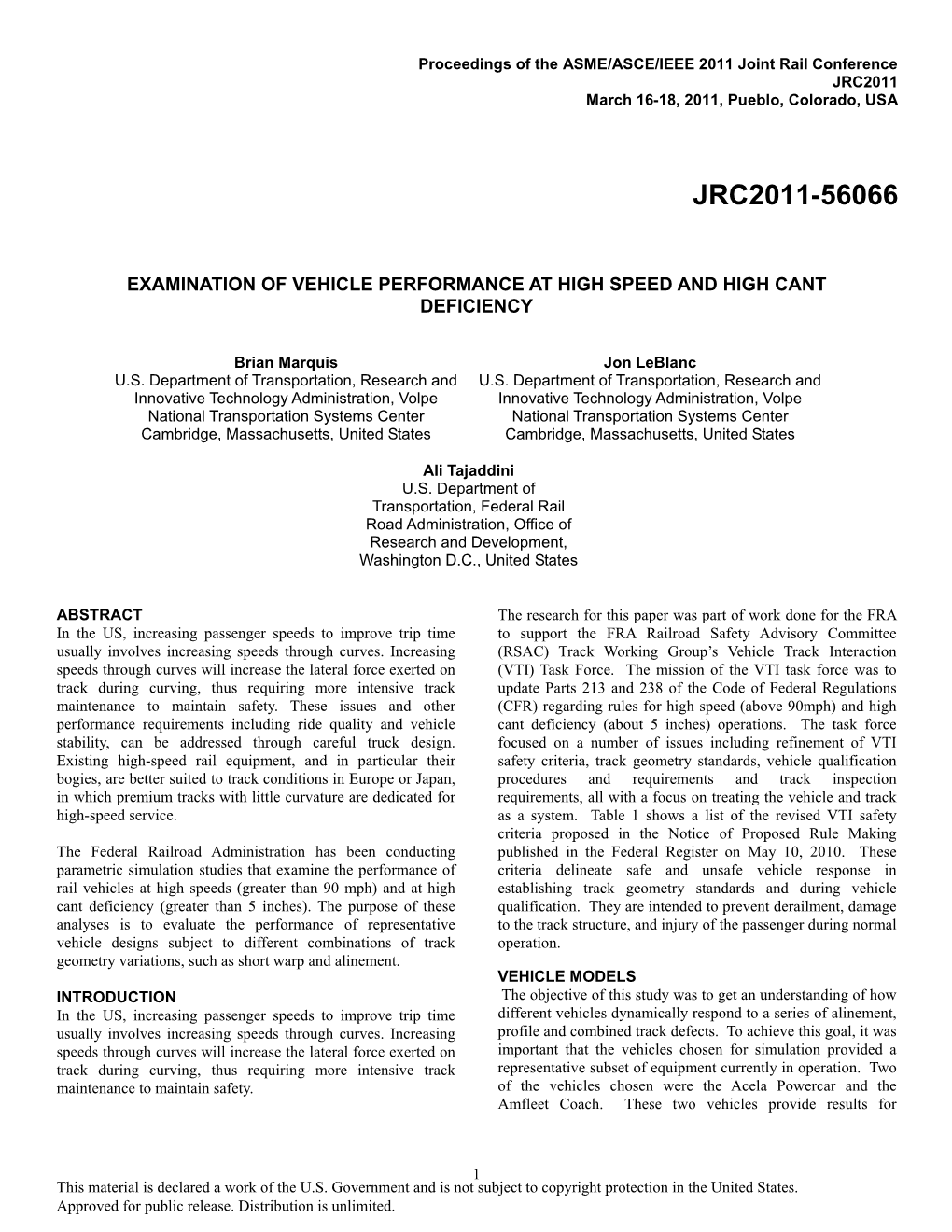 Effect of Vehicle Performance at High Speed and High Cant Deficiency