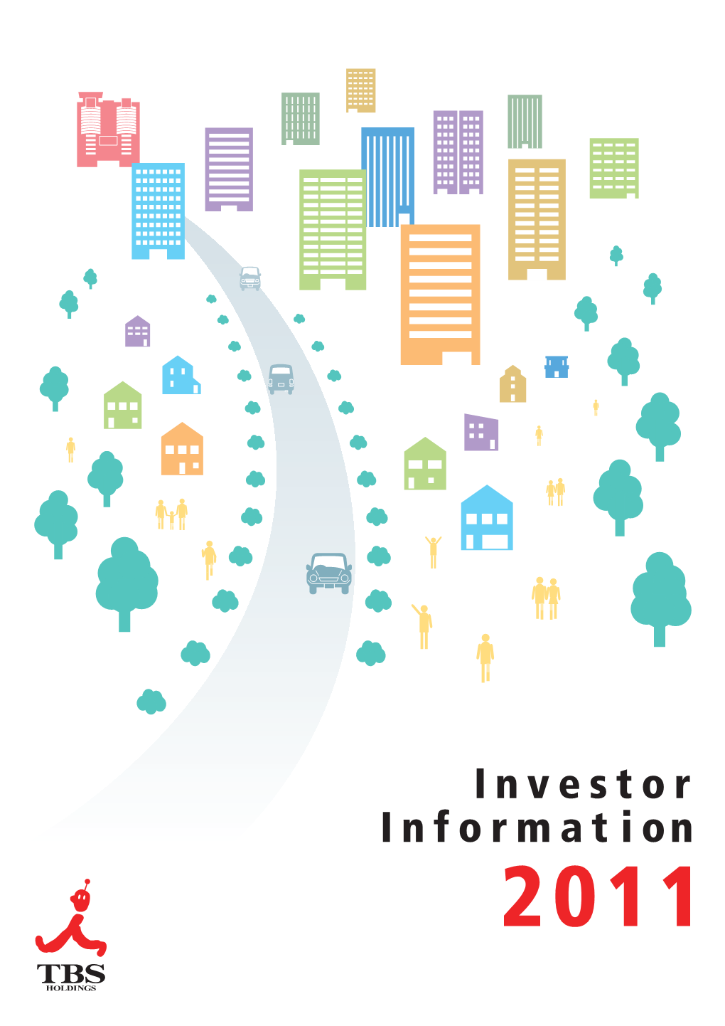 Investor Information 2011 Consolidated Financial Highlights