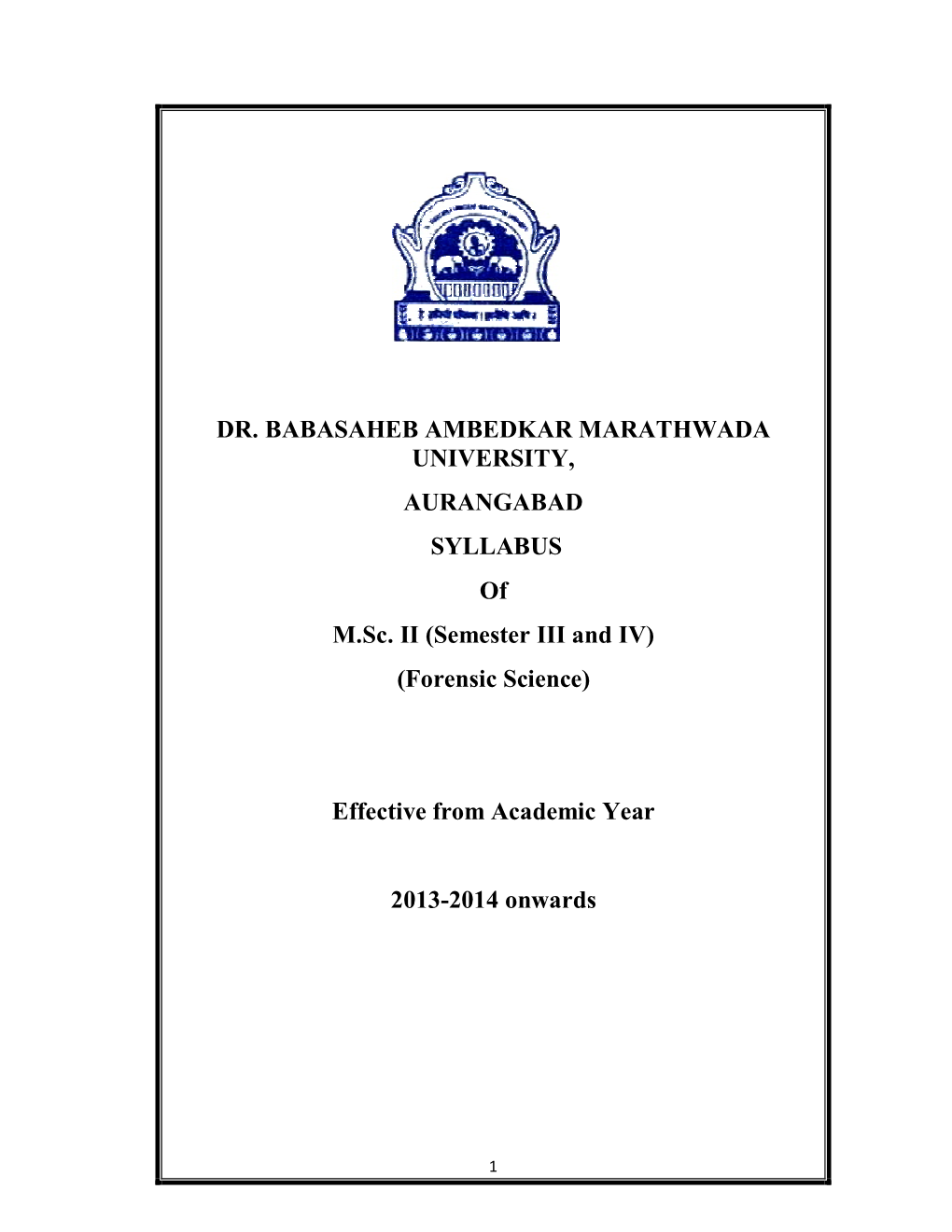 Government Institute of Forensic Science, Aurangabad M.Sc