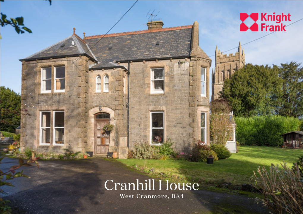 Cranhill House West Cranmore, BA4