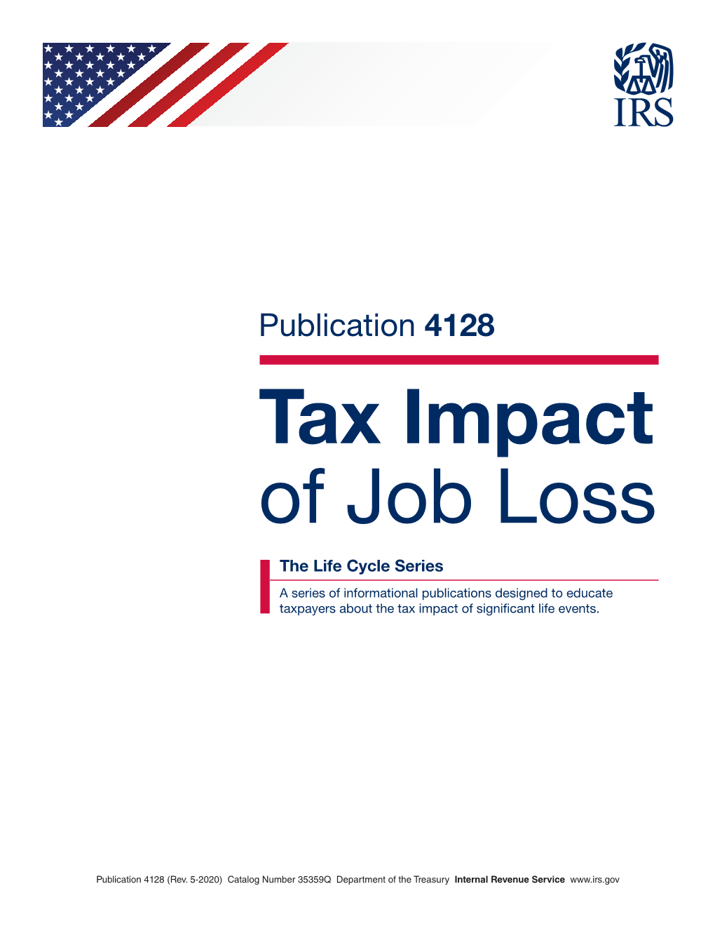 IRS Publication 4128, Tax Impact of Job Loss