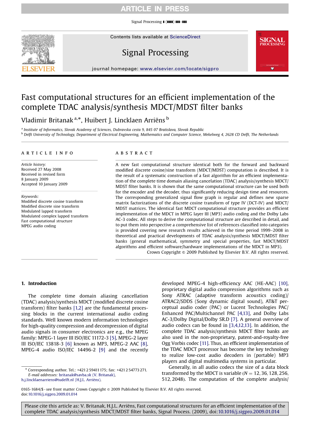 Fast Computational Structures for an Efficient Implementation of The