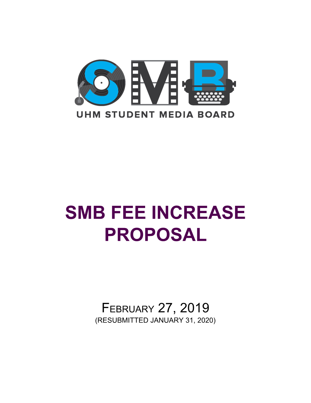 Smb Fee Increase Proposal