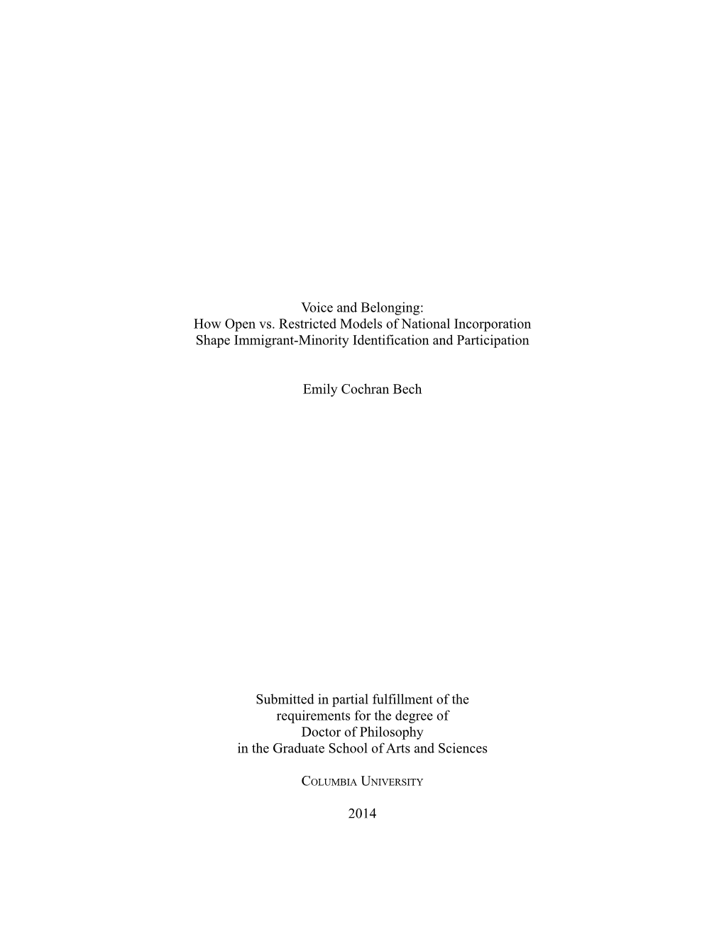 How Open Vs. Restricted Models of National Incorporation Shape Immigrant-Minority Identification and Participation