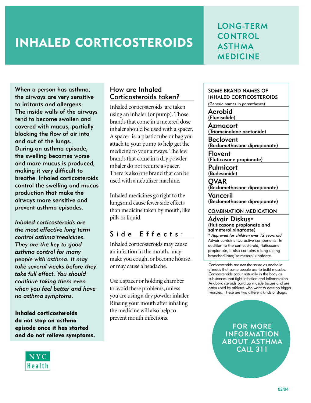 Inhaled Corticosteroids Asthma M E D I C I N E