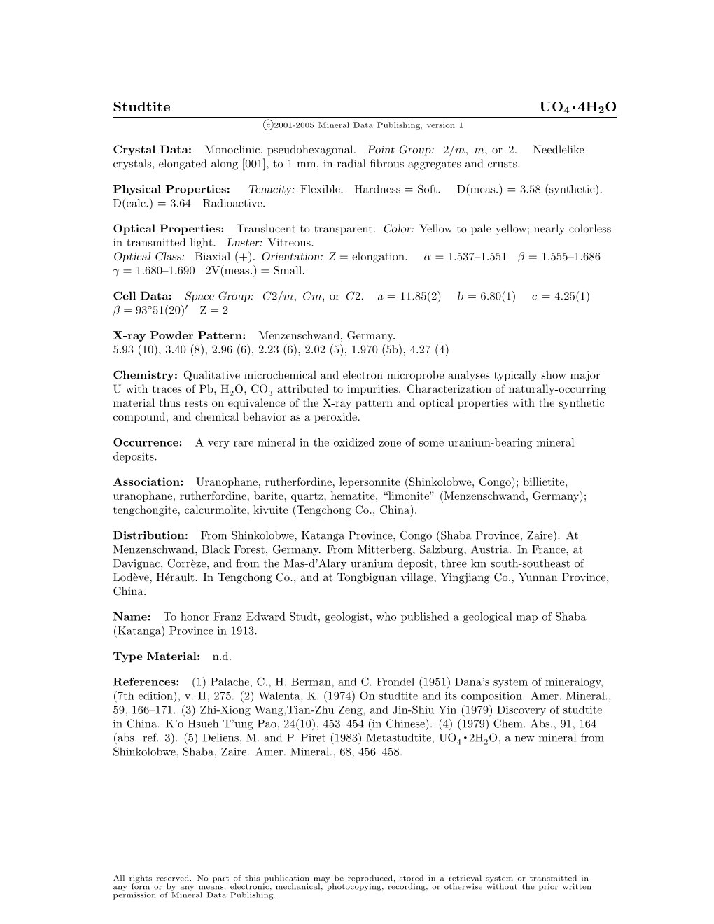 Studtite UO4 • 4H2O C 2001-2005 Mineral Data Publishing, Version 1