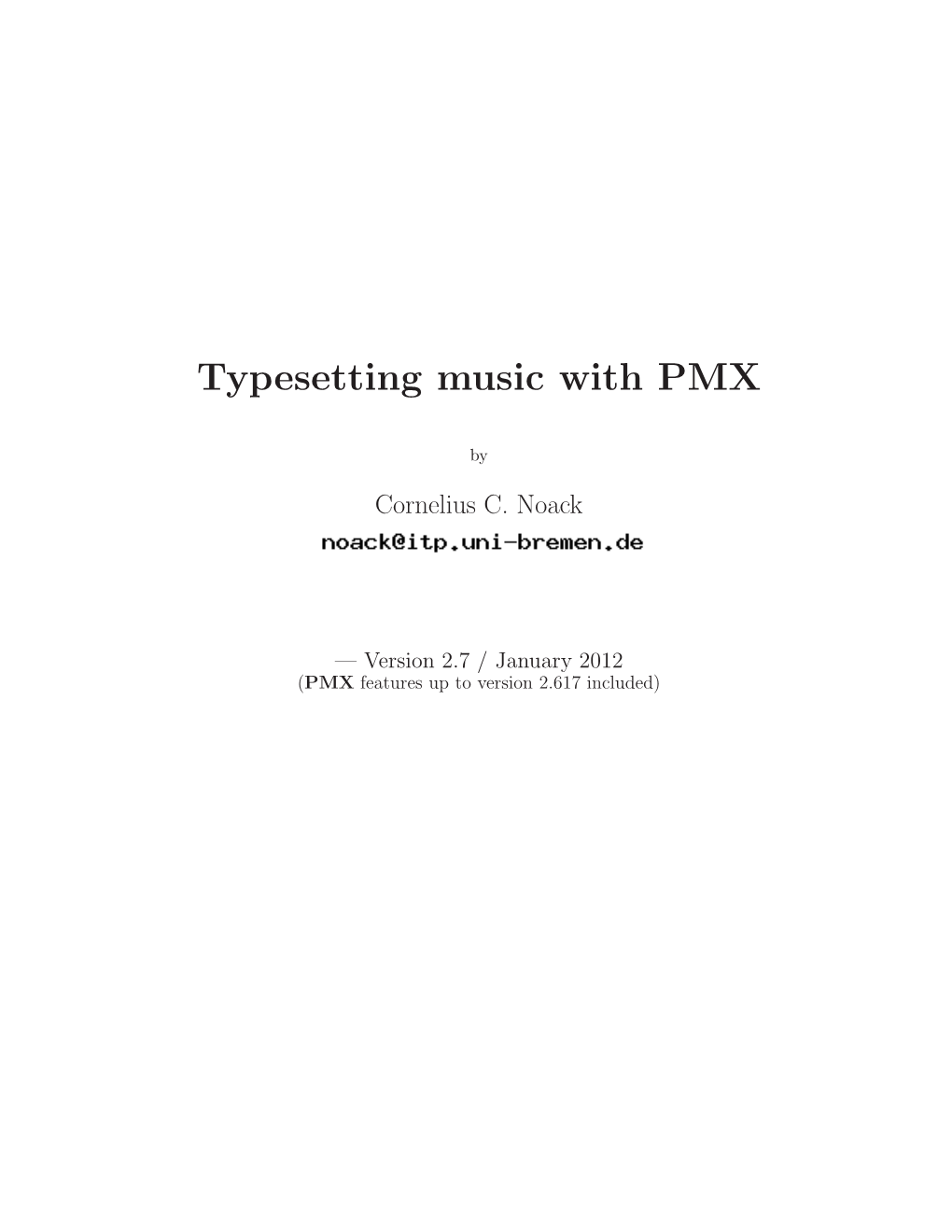 Typesetting Music with PMX