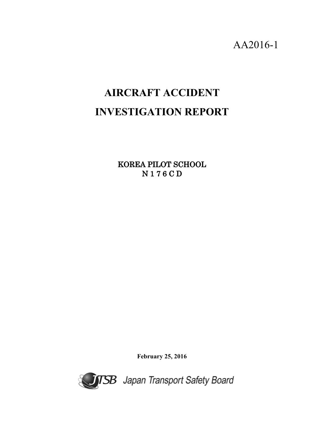 Aa2016-1 Aircraft Accident Investigation Report