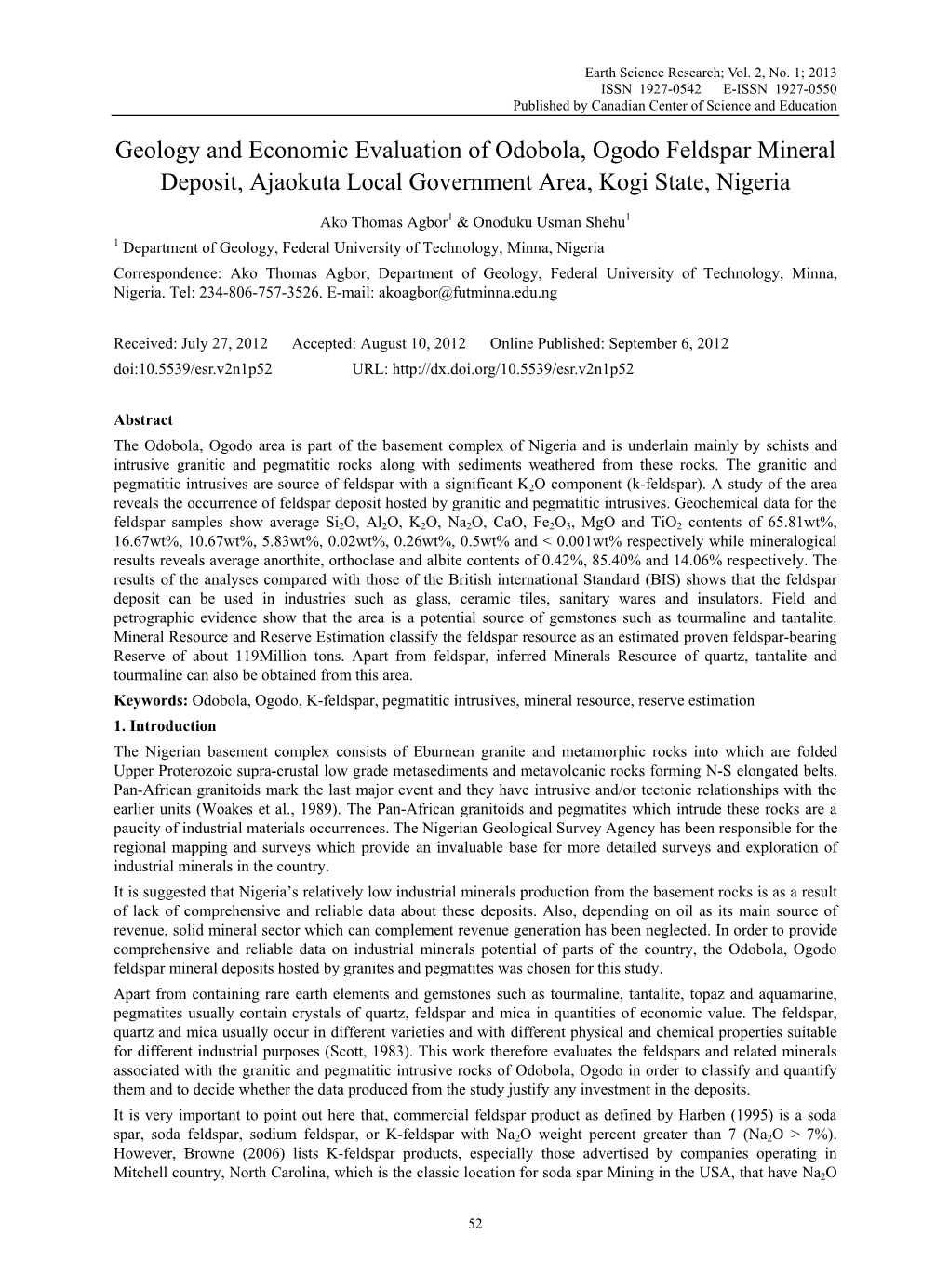 Geology and Economic Evaluation of Odobola, Ogodo Feldspar Mineral Deposit, Ajaokuta Local Government Area, Kogi State, Nigeria