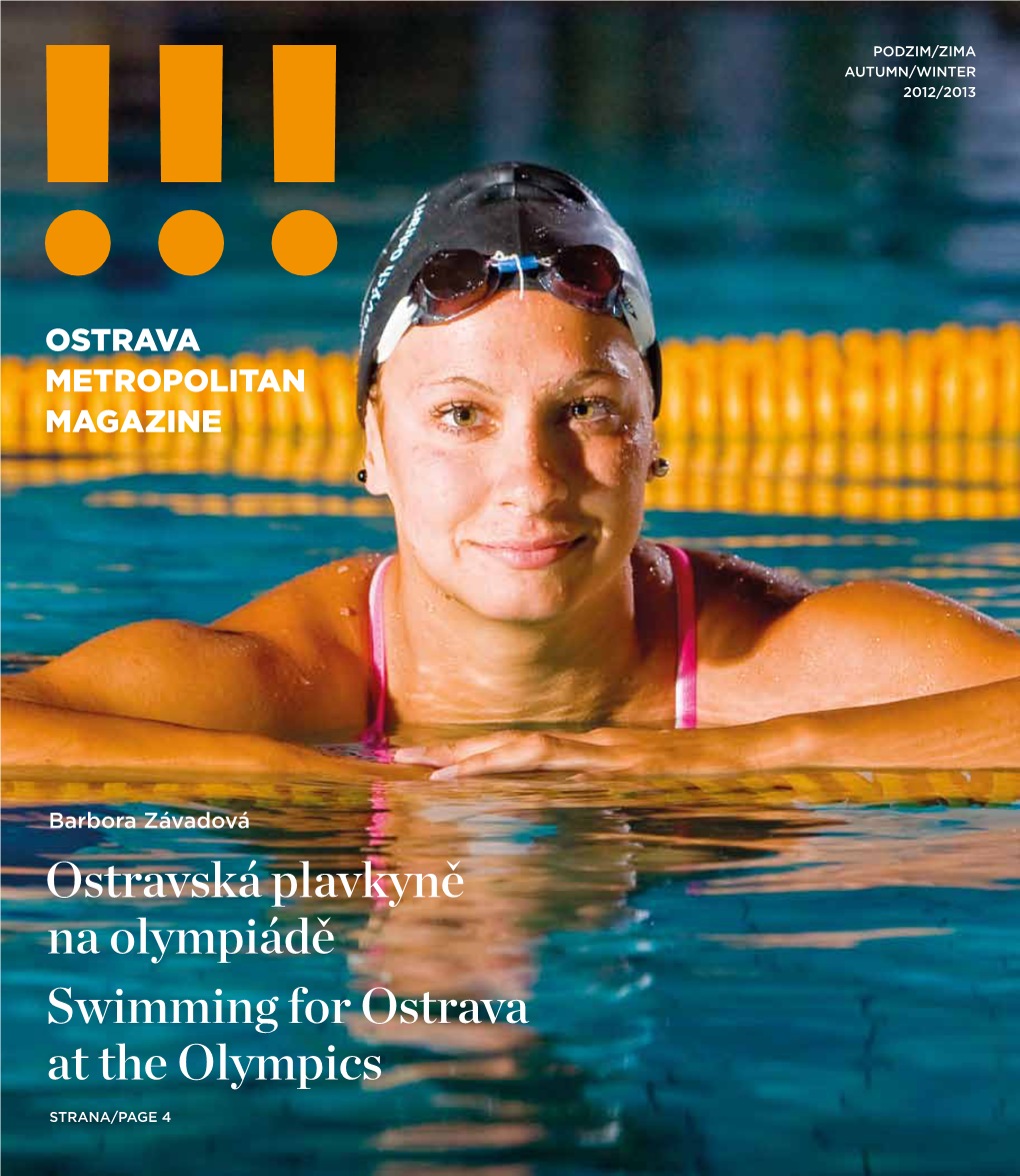 Ostravská Plavkyně Na Olympiádě Swimming for Ostrava at the Olympics Strana/Page 4