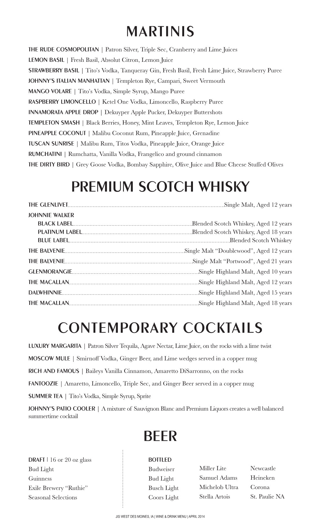 Premium Scotch Whisky Beer Martinis Contemporary