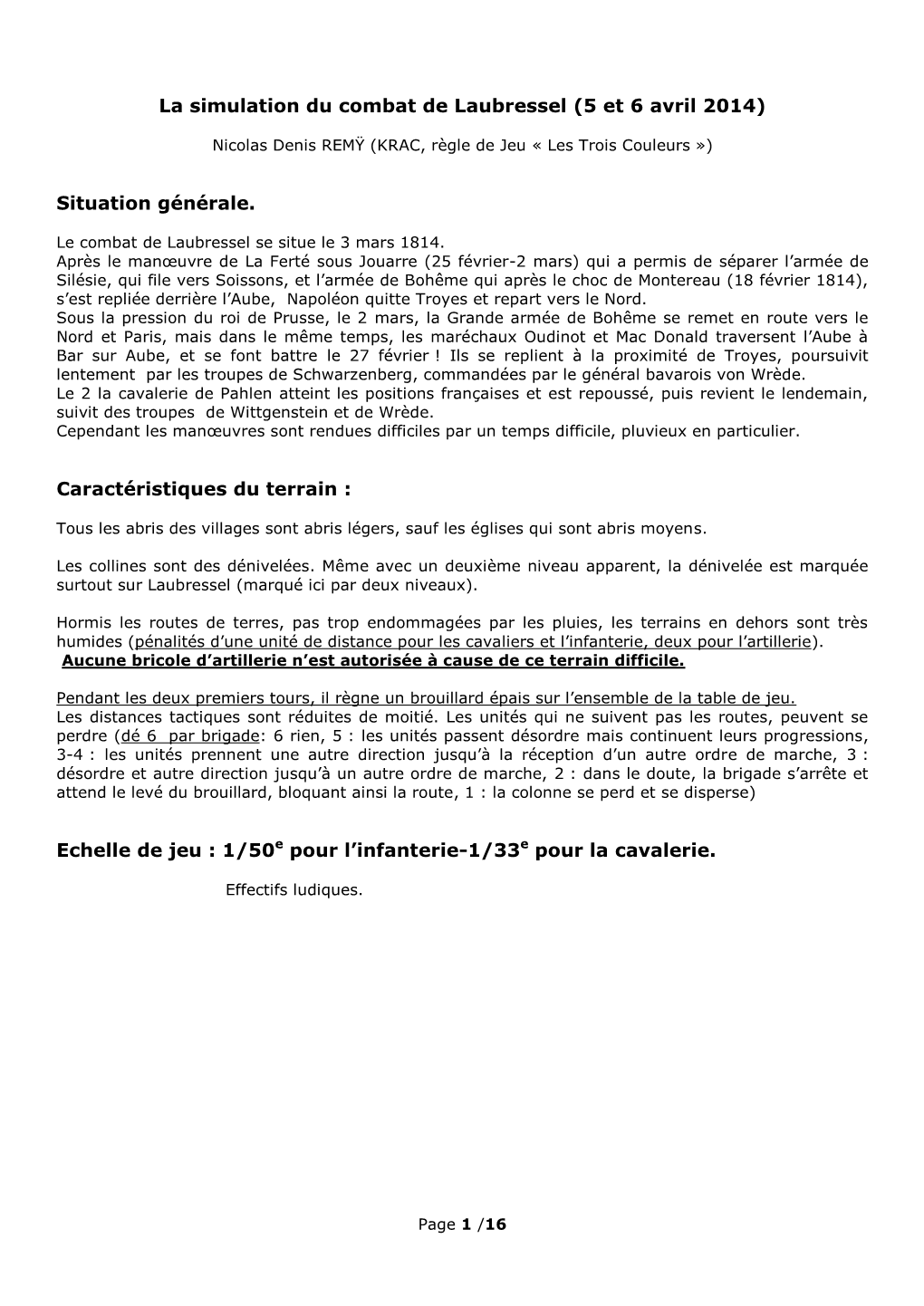 La Simulation Du Combat De Laubressel (5 Et 6 Avril 2014)