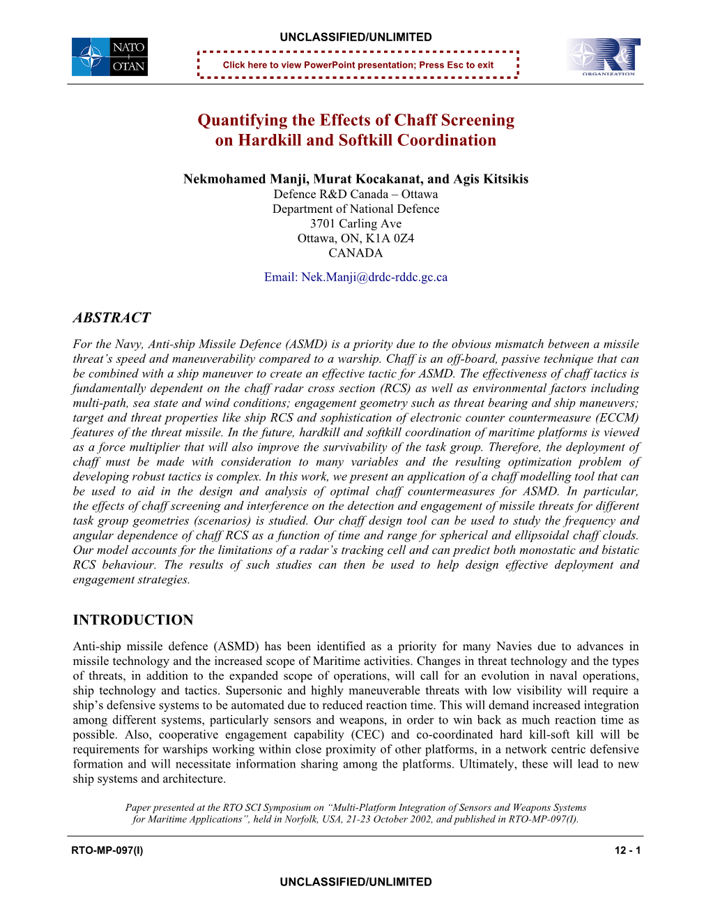 Quantifying the Effects of Chaff Screening on Hardkill and Softkill Coordination