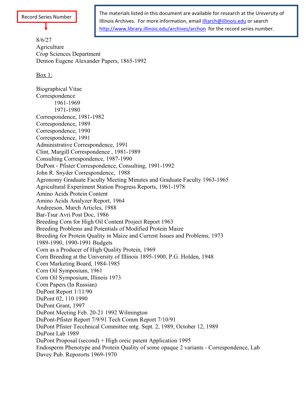 8/6/27 Agriculture Crop Sciences Department Denton Eugene Alexander Papers, 1865-1992