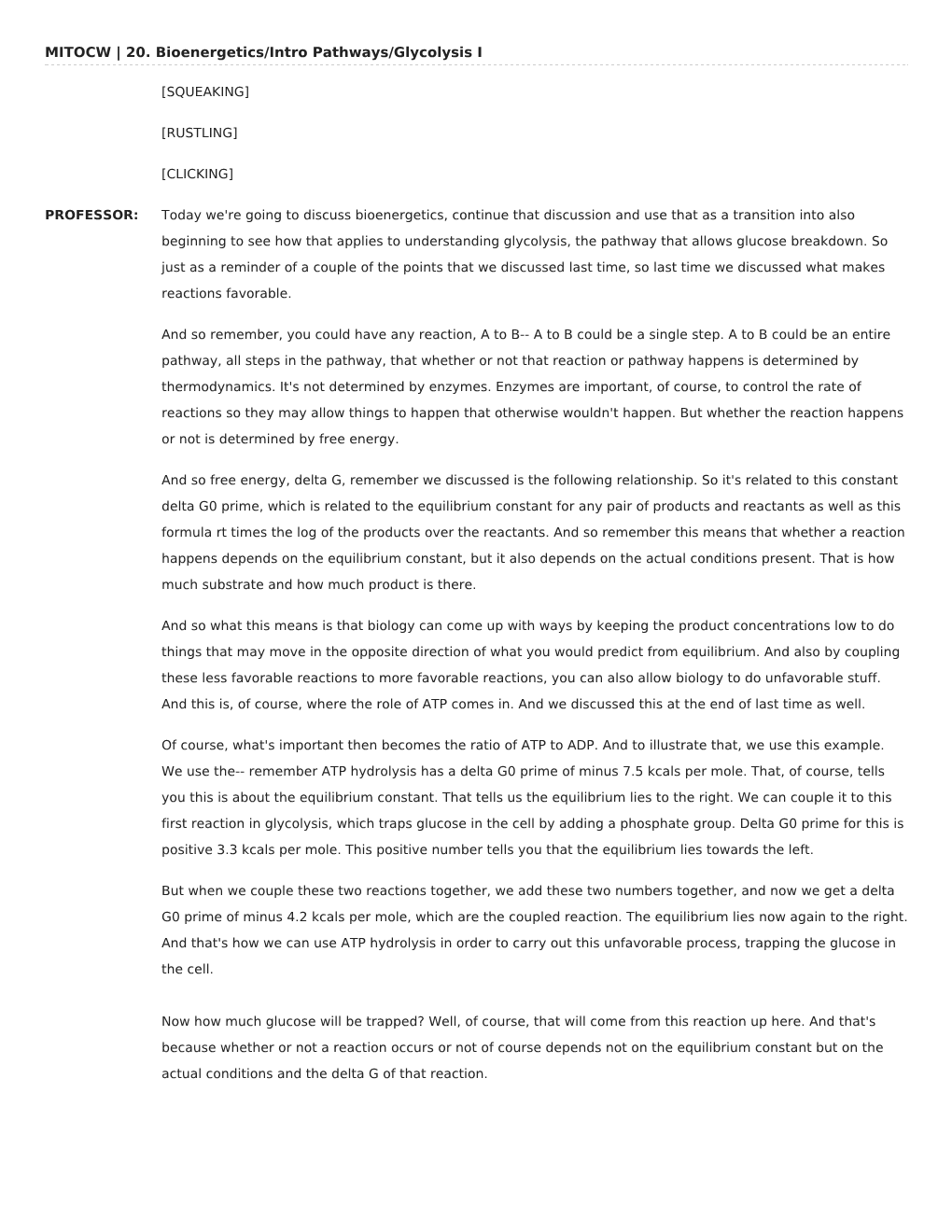 MITOCW | 20. Bioenergetics/Intro Pathways/Glycolysis I