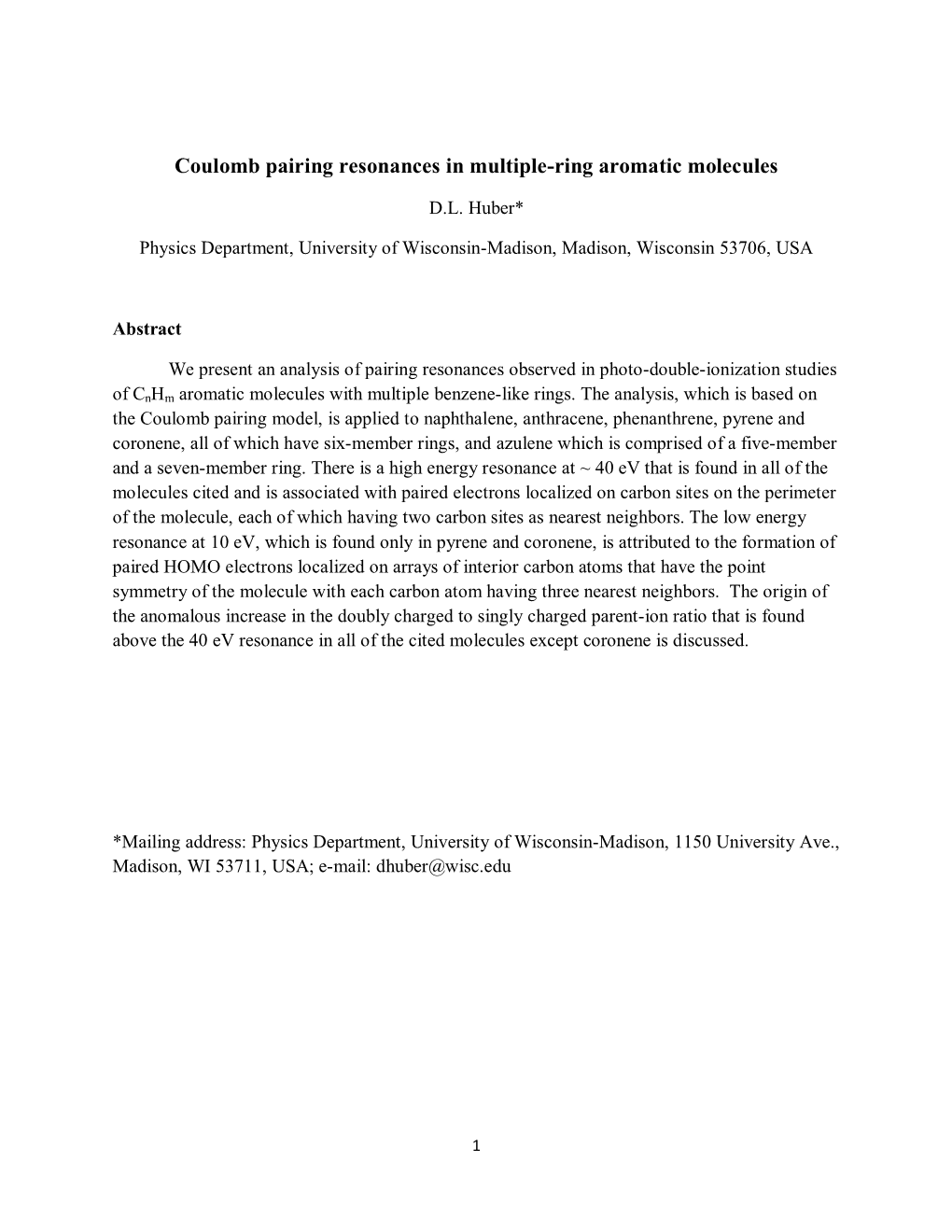 Coulomb Pairing Resonances in Multiple-Ring Aromatic Molecules