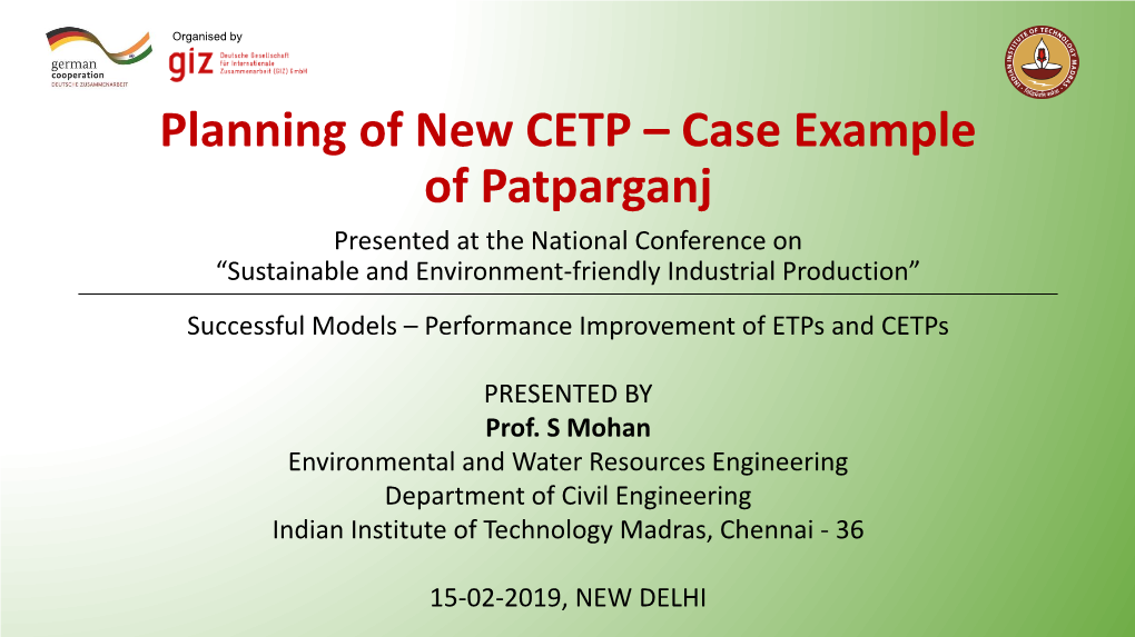 Planning of New CETP – Case Example of Patparganj