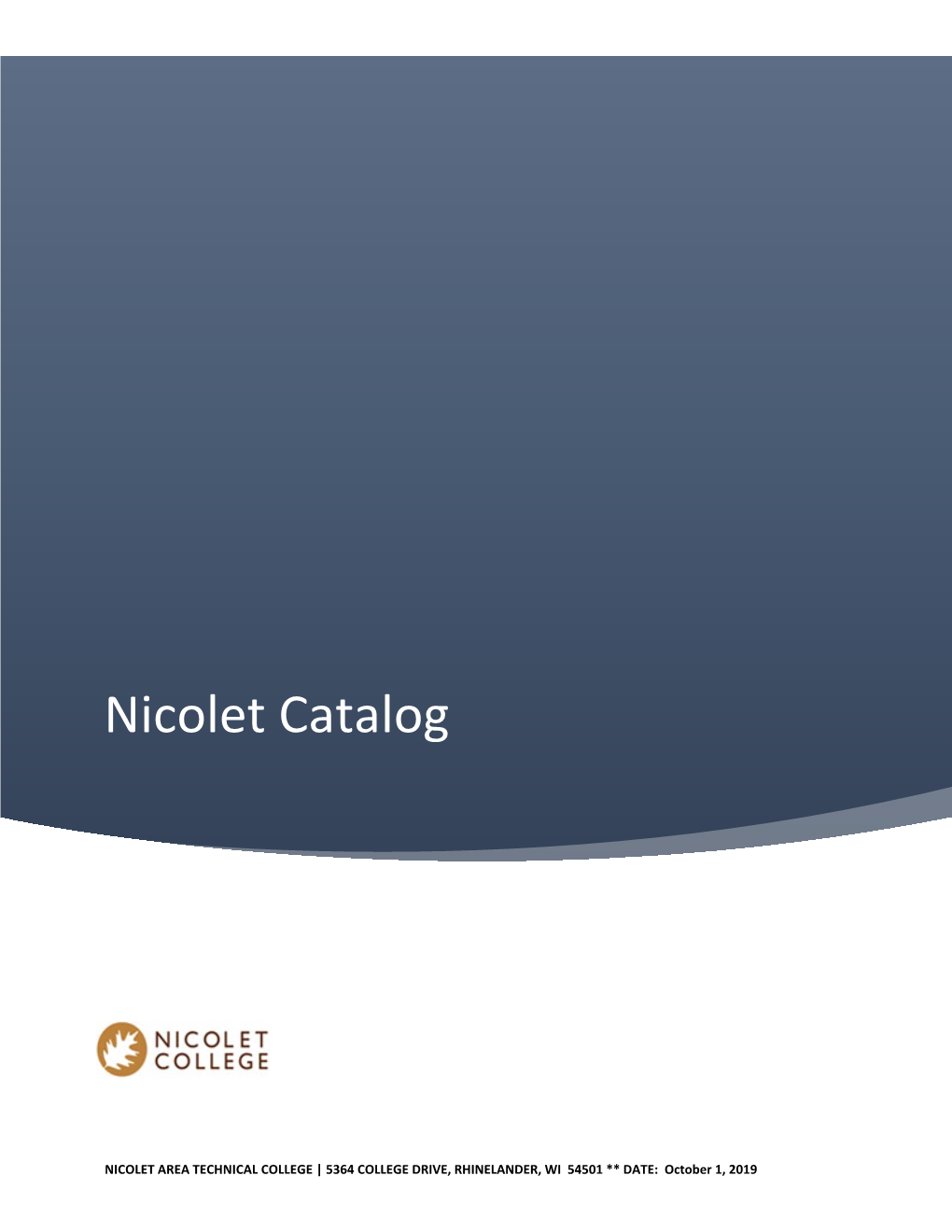 Nicolet College Catalog October 2019.Pdf