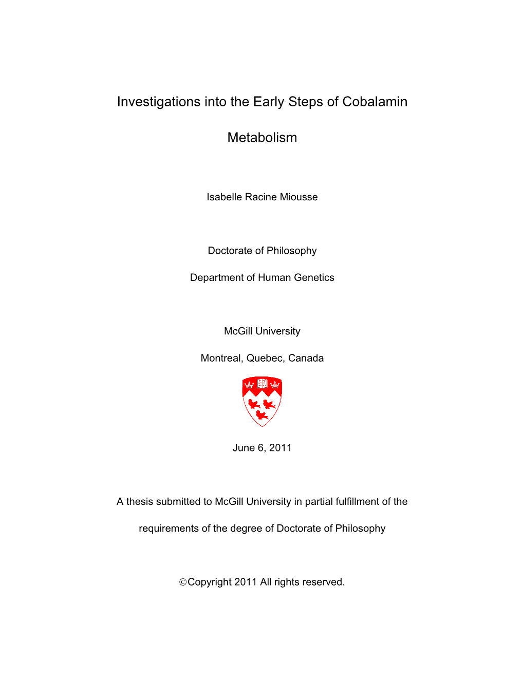 Investigations Into the Early Steps of Cobalamin
