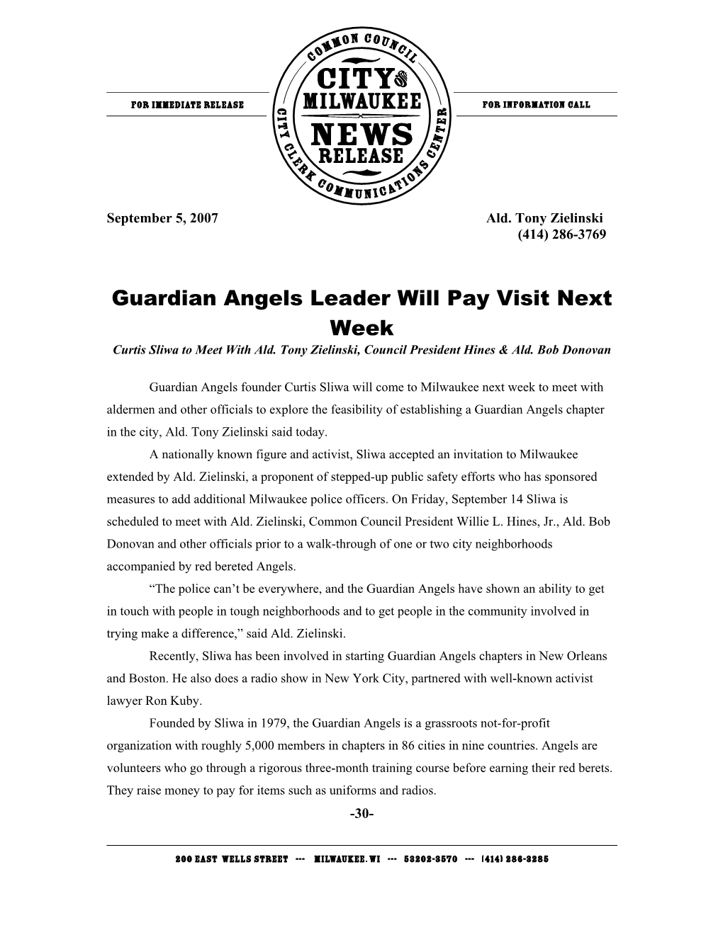 Guardian Angels Leader Will Pay Visit Next Week Curtis Sliwa to Meet with Ald