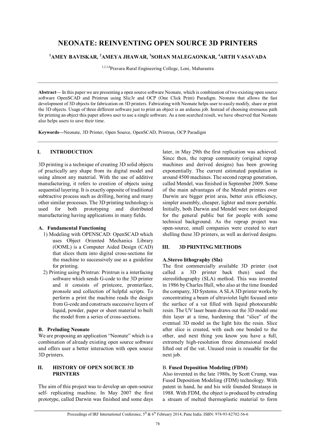 Neonate: Reinventing Open Source 3D Printers NEONATE: REINVENTING OPEN SOURCE 3D PRINTERS