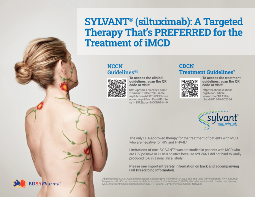 SYLVANT® (Siltuximab): a Targeted Therapy That's PREFERRED for The