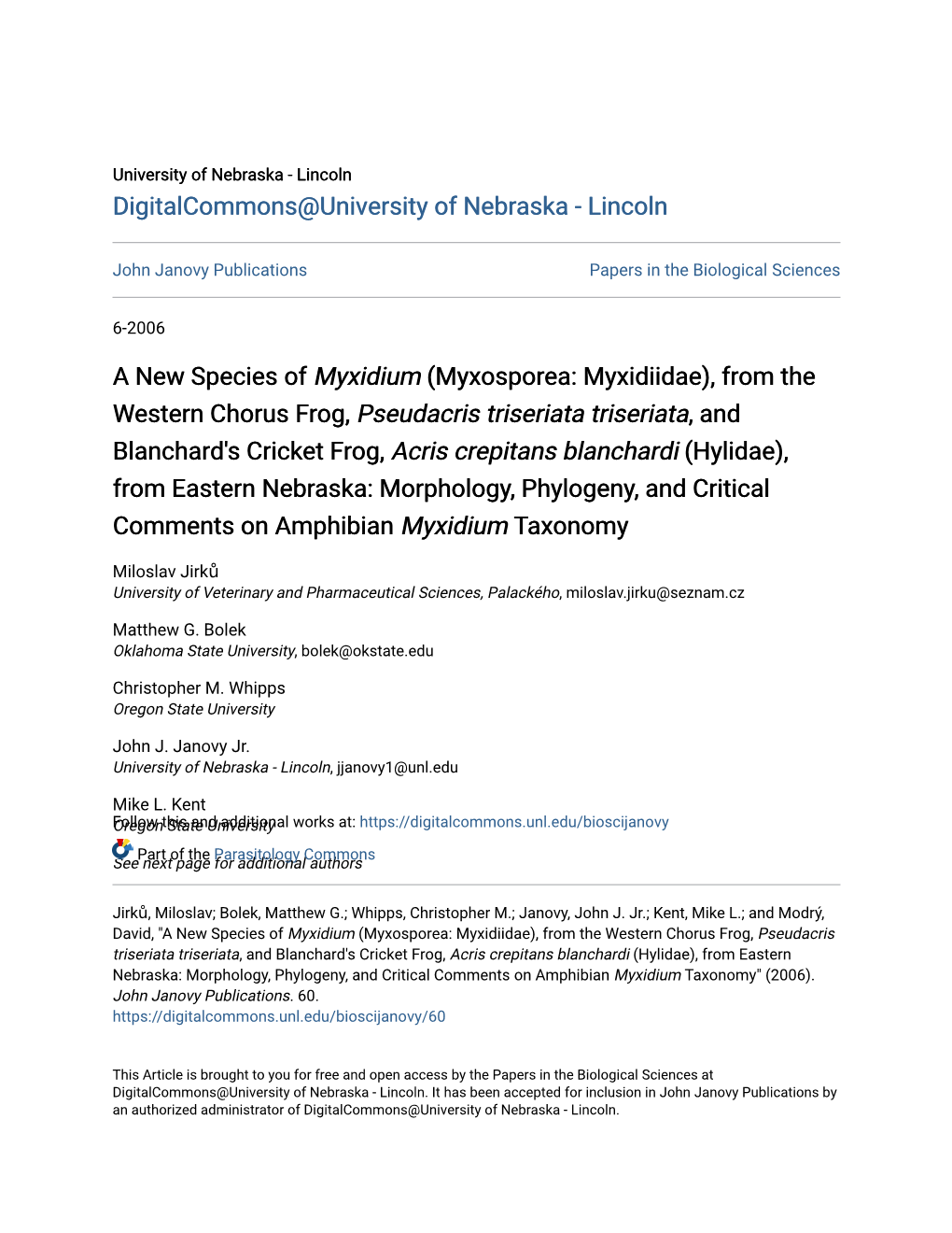 A New Species of Myxidium (Myxosporea: Myxidiidae)