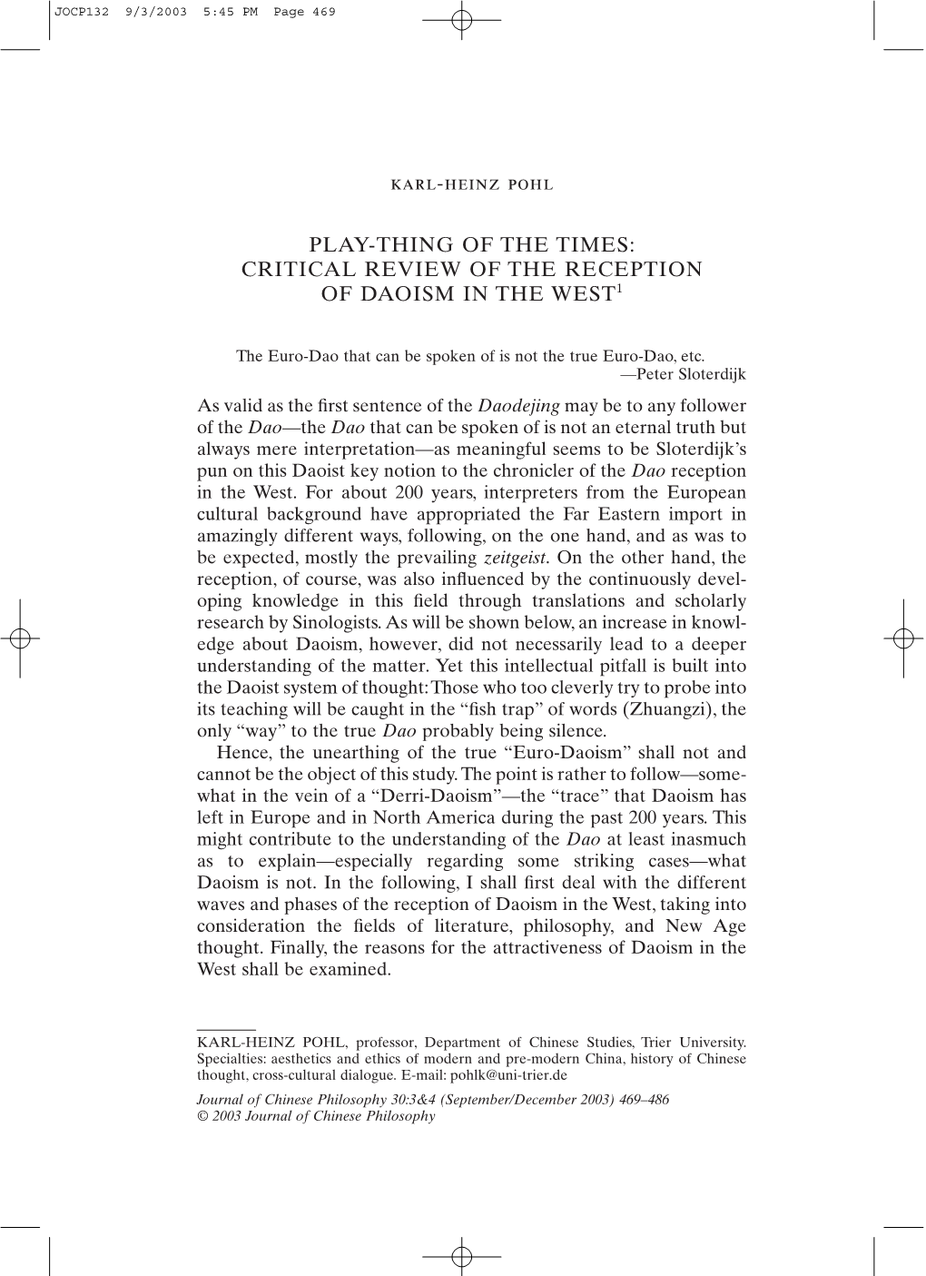 Play-Thing of the Times: Critical Review of the Reception of Daoism in the West1