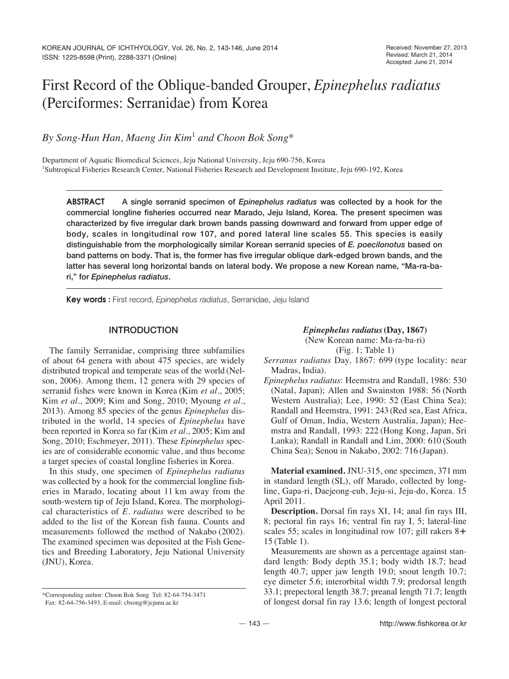 First Record of the Oblique-Banded Grouper, Epinephelus Radiatus (Perciformes: Serranidae) from Korea