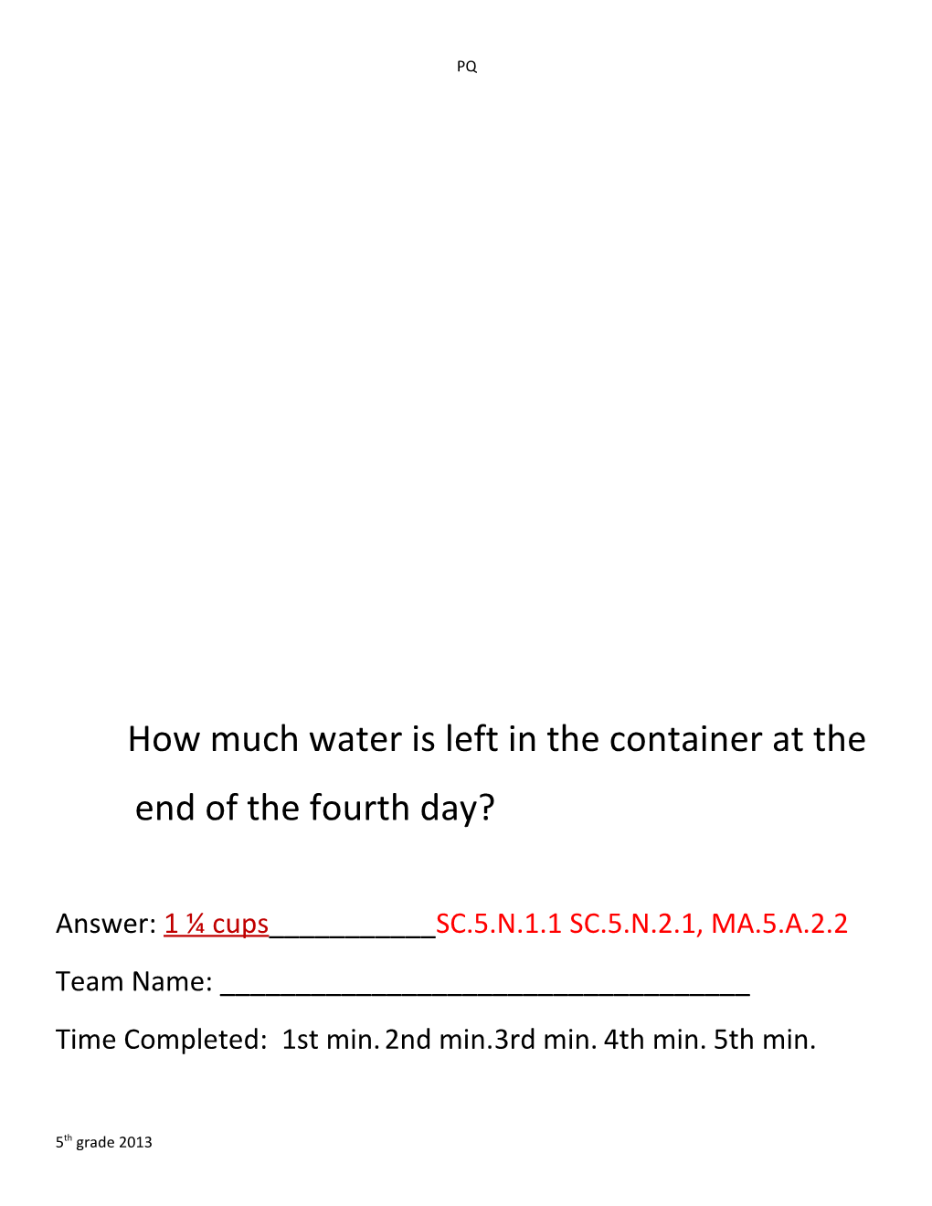 How Much Water Is Left in the Container at The