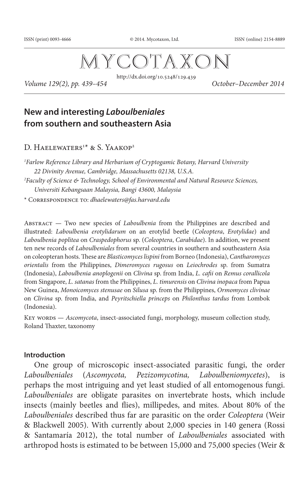 New and Interesting <I>Laboulbeniales</I> From