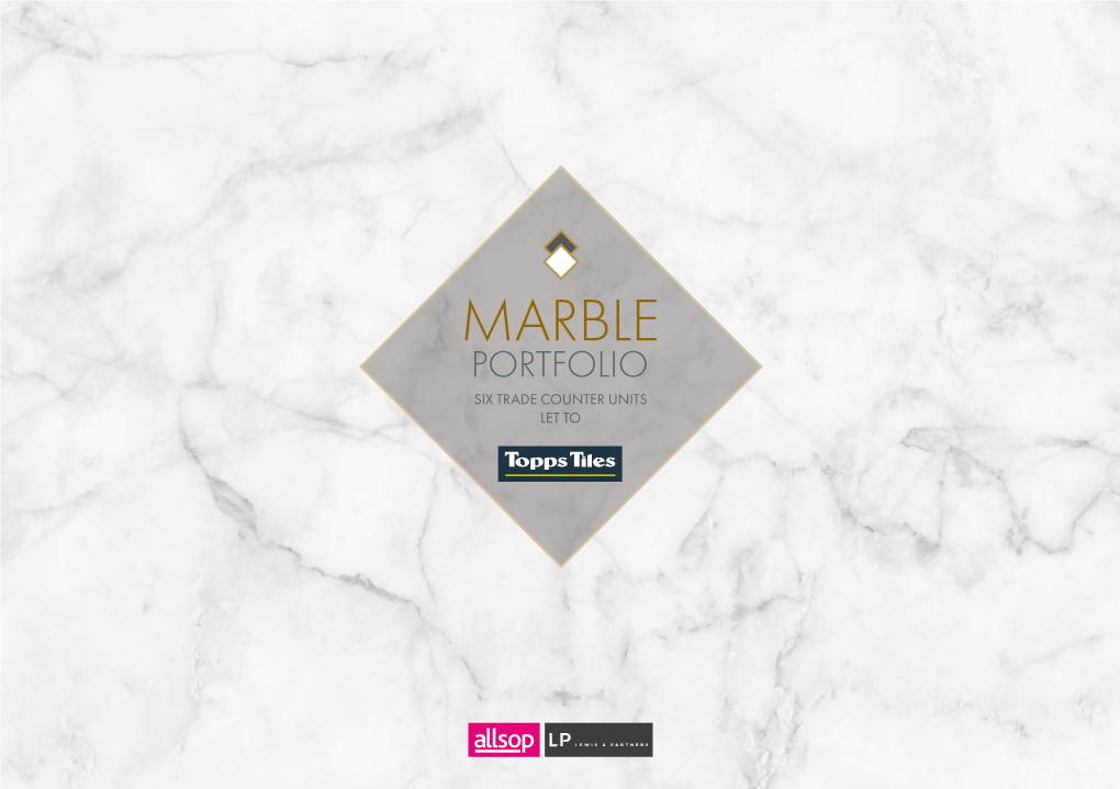 Marble Portfolio Six Trade Counter Units Let to Marble Portfolio Six Trade Counter Units Let To