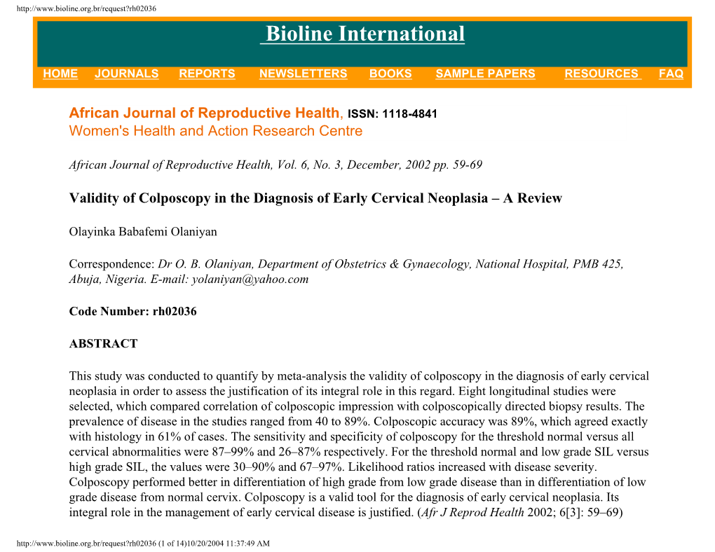 Validity of Colposcopy in the Diagnosis of Early Cervical Neoplasia – a Review