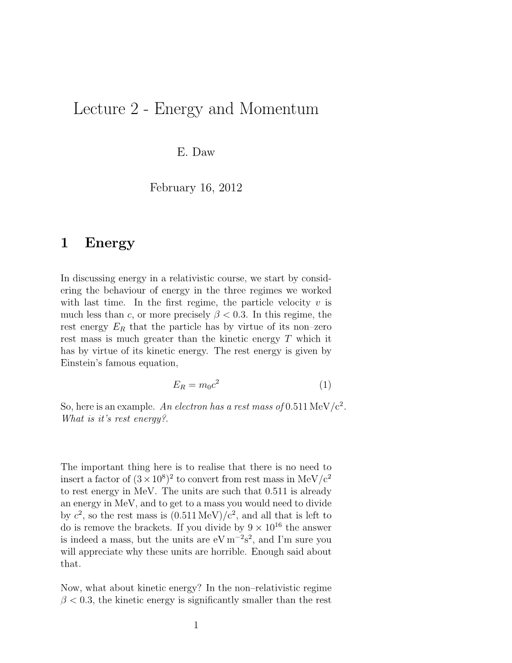 Lecture 2 - Energy and Momentum