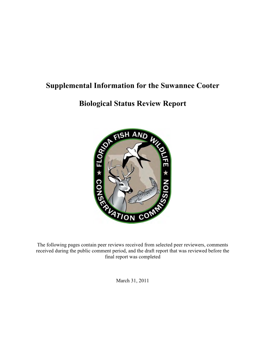 Supplemental Information for the Suwannee Cooter Biological
