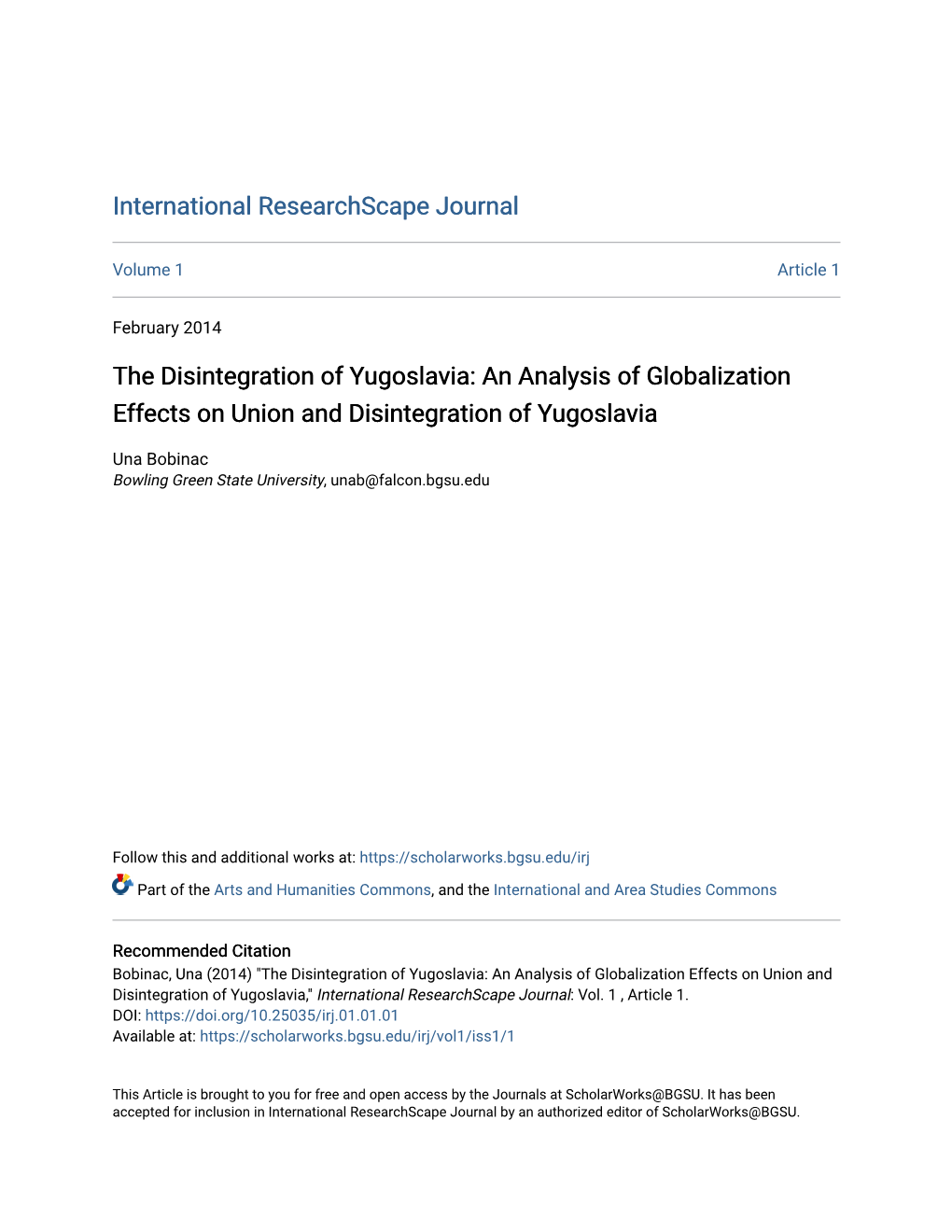 The Disintegration of Yugoslavia: an Analysis of Globalization Effects on Union and Disintegration of Yugoslavia