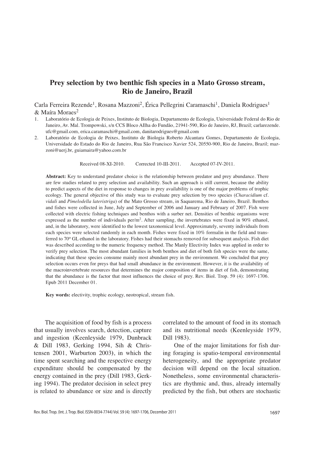 Prey Selection by Two Benthic Fish Species in a Mato Grosso Stream, Rio De Janeiro, Brazil