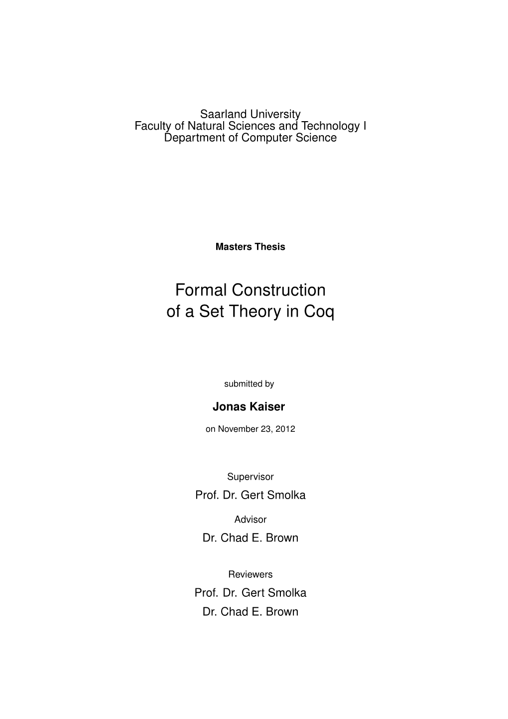 Formal Construction of a Set Theory in Coq