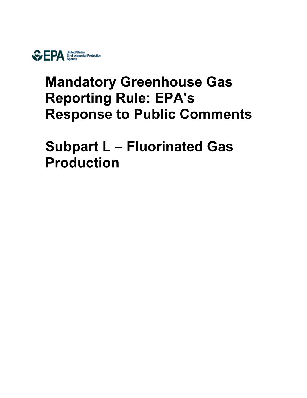 Subpart L – Fluorinated Gas Production